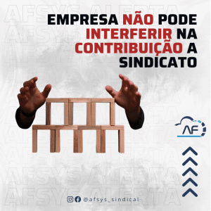 Empresa não pode interferir na contribuição a sindicato, diz coordenadora do MPT